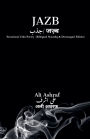 Jazb جذب जज़्ब: Emotional Urdu Poetry - Bilingual Nastaliq & Devanagari Edition