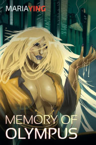Title: Memory of Olympus, Author: Maria Ying
