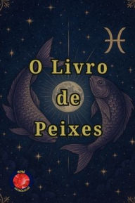 Title: O Livro de Peixes, Author: Alina Rubi