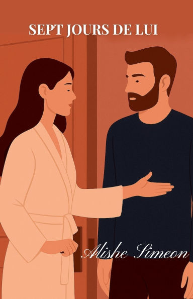 Sept Jours de Lui