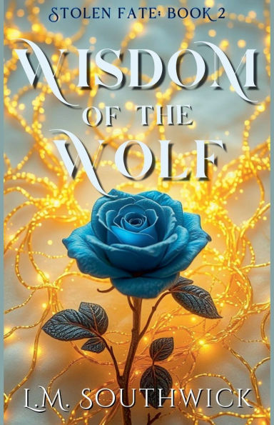 Wisdom of the Wolf