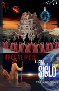 Title: El Fin del Siglo, Author: Frederick Guttmann