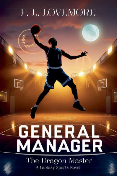General Manager: The Dragon Master