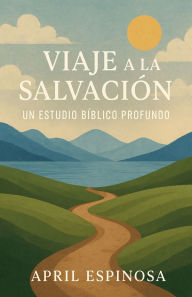 Title: Viaje a la SalvaciÃ¯Â¿Â½n, Author: April Espinosa