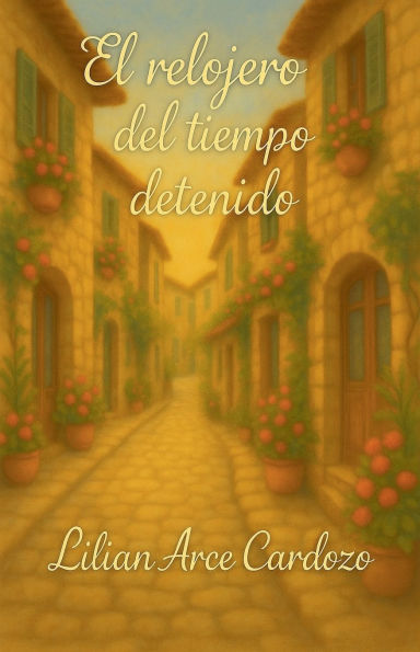 El relojero del tiempo detenido