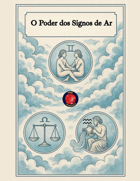O Poder dos Signos de Ar
