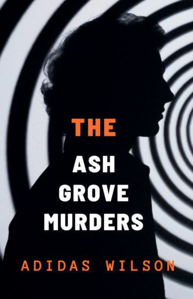 The Ash Grove Murders - DCI Michael Holloway Mystery
