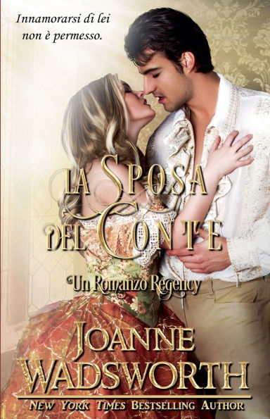La Sposa del Conte: Un Romanzo Regency