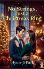 No Strings, Just a Christmas Ring