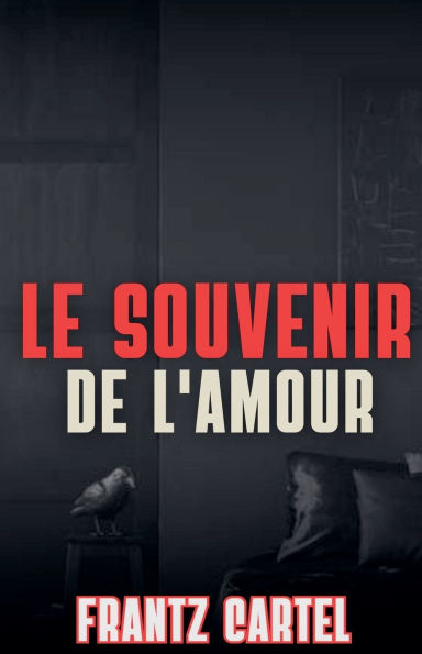 Le souvenir de l'amour