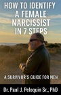 How to identify female narcissists in 7 steps