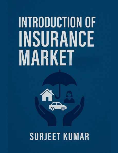 Introduction of Insurance Market