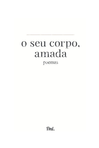 o seu corpo, amada