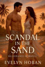 Billionaires Romance: Scandal in the Sand