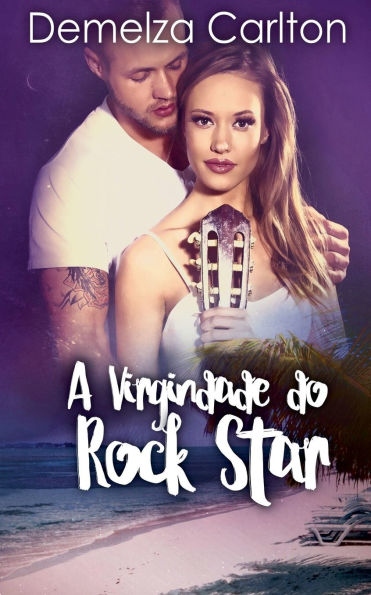A Virgindade do Rock Star