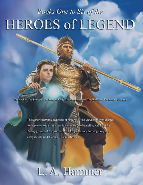 Books One to Six of The Heroes Legend: Archer, Princess, Dragon King, Vampire Lord, Wolf, and Mother Time