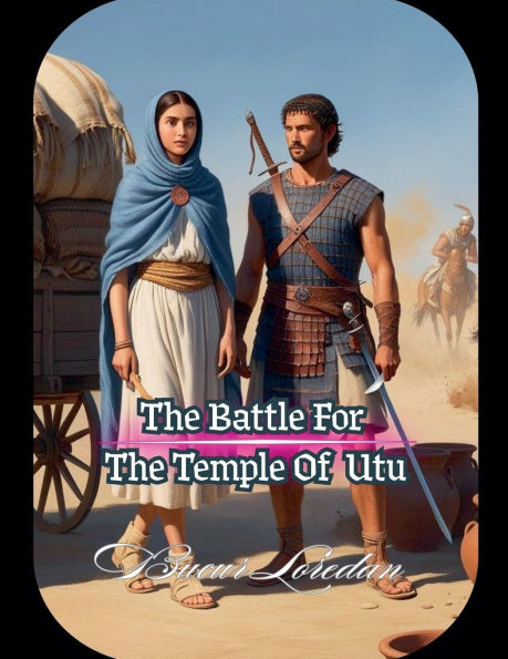 The Battle For The Temple Of Utu
