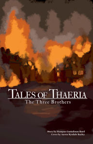 Free downloadable audiobooks for itunes Tales of Thaeria: Three Brothers