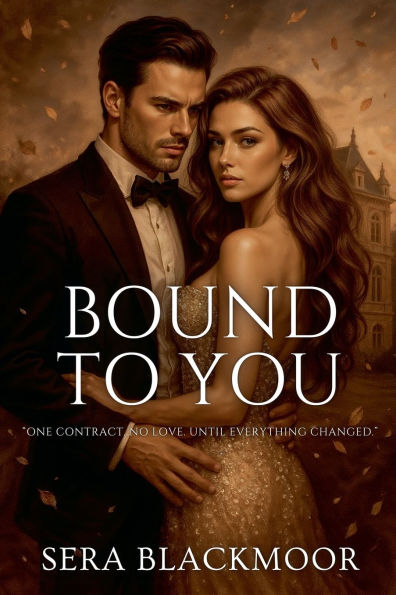 Bound to You