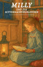 Milly Und Die Mitternachtsbibliothek: Englisch-Deutsche Kurzgeschichten fÃ¯Â¿Â½r Sprachlernende