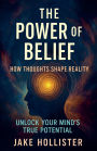 The Power of Belief
