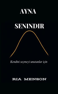 Title: Ayna Senindir, Author: Ria Menson