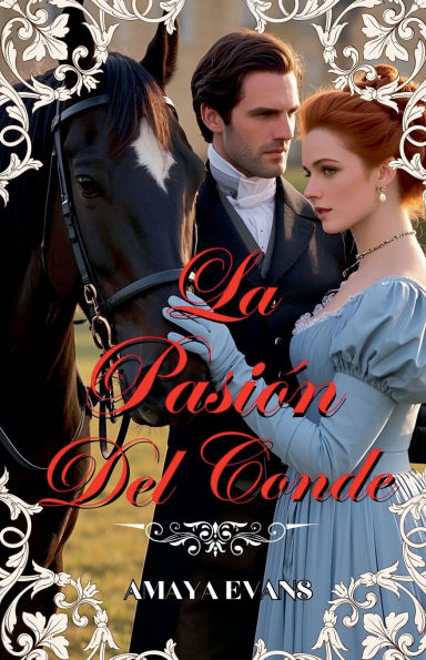 La Pasiï¿½n Del Conde