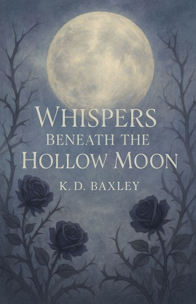 Whispers Beneath The Hollow Moon
