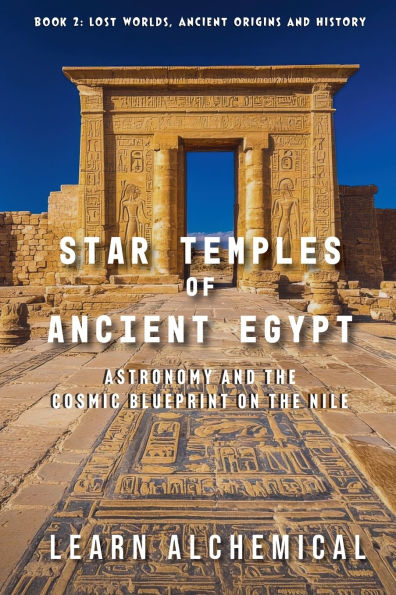 Star Temples of Ancient Egypt