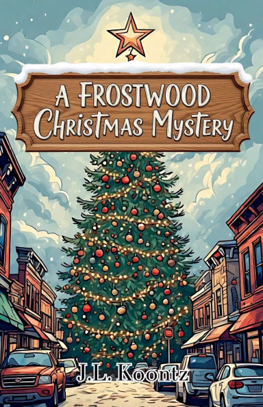 A Frostwood Christmas Mystery