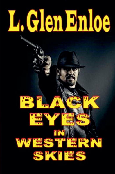 Black Eyes Western Skies