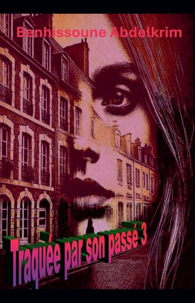 TraquÃ¯Â¿Â½e par son passÃ¯Â¿Â½ 3