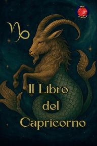 Title: Il Libro del Capricorno, Author: Alina Rubi