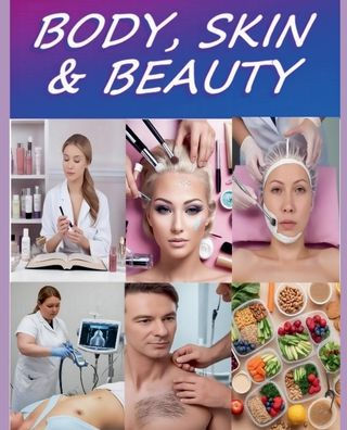 Body, Skin & Beauty
