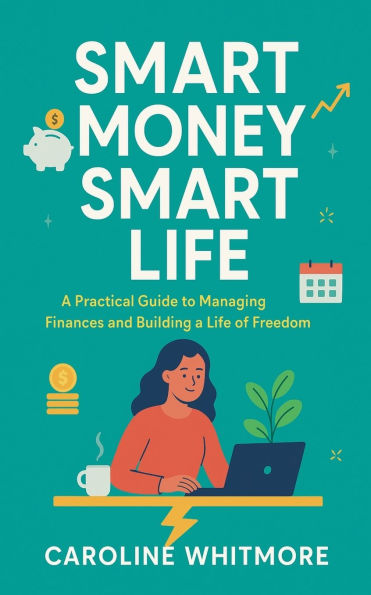 Smart Money, Smart Life