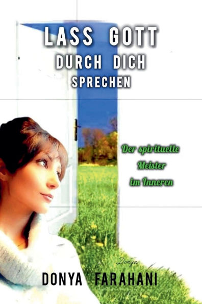 Lass Gott durch dich sprechen