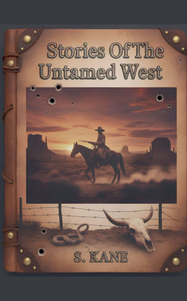 Stories Of The Untamed West