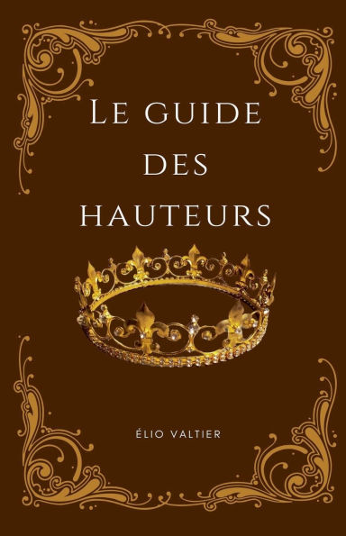 Le guide des hauteurs