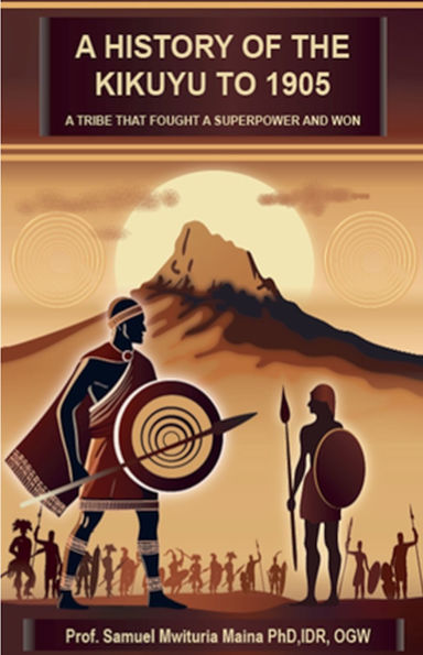 A History of the Kikuyu to 1905