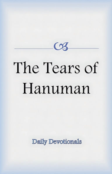 The Tears of Hanuman