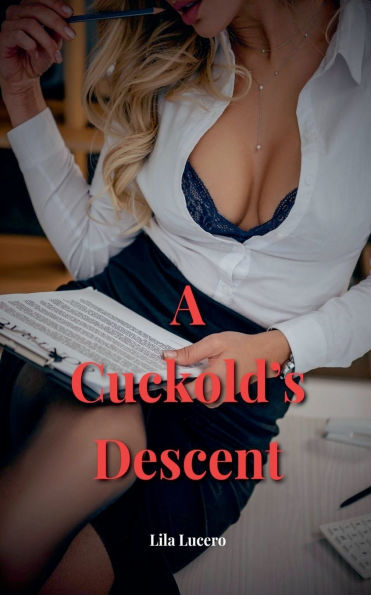 A Cuckold's Descent