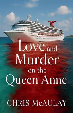 Love and Murder on the Queen Anne