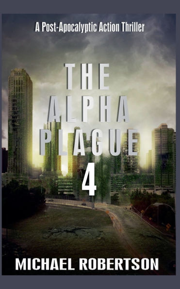 The Alpha Plague 4