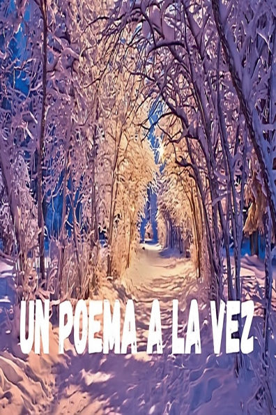 Un poema a la vez