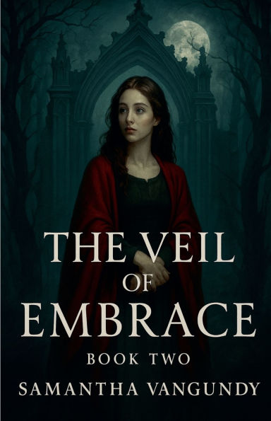 The Veil Of Embrace