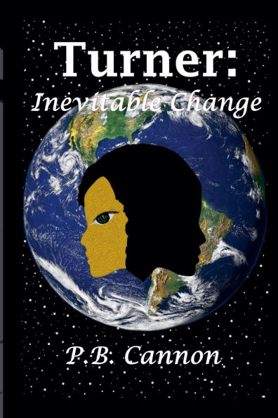 Turner: Inevitable Change