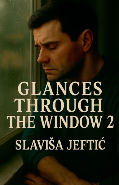 Glimpses Through the Window