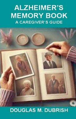 Alzheimer's Memory Book