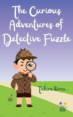 The Curious Adventures of Detective Fuzzle