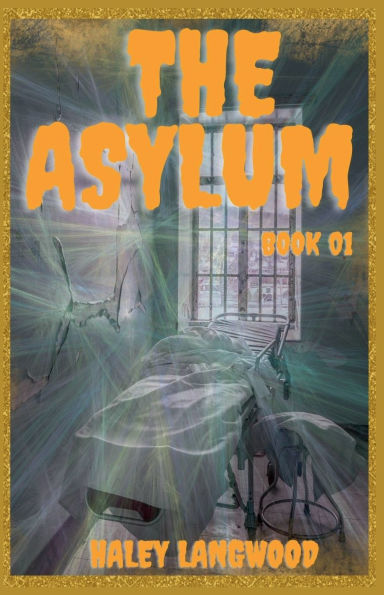 The Asylum Book 01